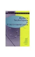 Modern Techniques in Electroanalysis