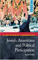 Jewish Americans and Political Participation: A Reference Handbook