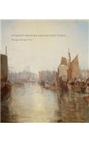 Turner's Modern and Ancient Ports: Passages Through Time