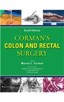Corman's Colon and Rectal Surgery