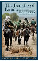 Benefits of Famine: A Political Economy of Famine and Relief in Southwestern Sudan, 1983-9