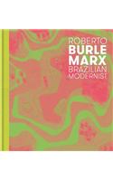 Roberto Burle Marx: Brazilian Modernist