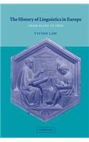The History of Linguistics in Europe: From Plato to 1600
