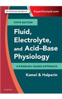 Fluid, Electrolyte and Acid-Base Physiology: A Problem-Based Approach