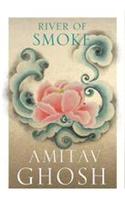 River of Smoke: Bk. 2