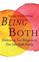 Being Both: Embracing Two Religions in One Interfaith Family