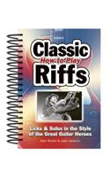 How to Play Classic Riffs