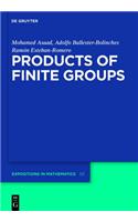 Products of Finite Groups