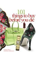101 Things to Buy Before You Die