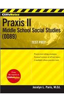 Cliffsnotes Praxis II: Middle School Social Studies (0089)