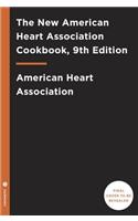 The New American Heart Association Cookbook, 9th Edition: Revised and Updated with More Than 100 All-New Recipes