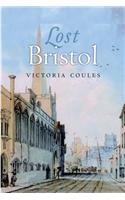 Lost Bristol