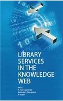 Library Services in the Knowledge Web