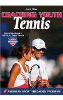 Coaching Youth Tennis - 4th Edition