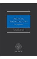 Private Foundations: Law and Practice