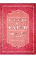 Spirit of Faith: Obedience to God