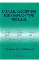 Parallel Algorithms for Knapsack Type Problems