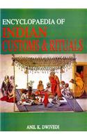 Encyclopaedia of Indian Customs and Rituals