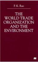 World Trade Organization and the Environment