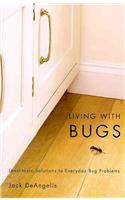 Living with Bugs