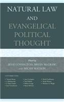 Natural Law and Evangelical Political Thought
