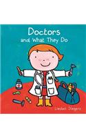 Doctors and What They Do