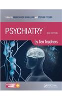 Psychiatry by Ten Teachers, Second Edition