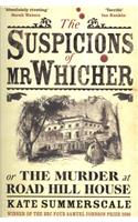 The Suspicions of Mr. Whicher: or the Murder at Road Hill House