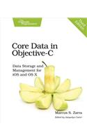 Core Data in Objective-C: Data Storage and Management for IOS and OS X