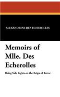 Memoirs of Mlle. Des Echerolles