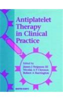 Antiplatelet Therapy in Clinical Practice