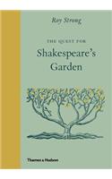 The Quest for Shakespeare's Garden