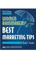 Women Rainmakers' Best Marketing Tips