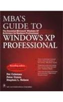 MBA's Guide to Windows XP Professional