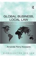 Global Business, Local Law: The Indian Legal System as a Communal Resource in Foreign Investment Relations