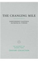 The Changing Mile
