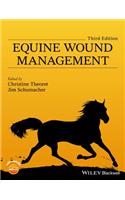 Equine Wound Management
