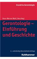 Gerontologie - Einfuhrung Und Geschichte