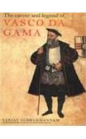 The Career and Legend of Vasco De Gama