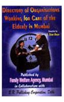 Directory of Organisational Working for Care of the Elderly in Mumbai