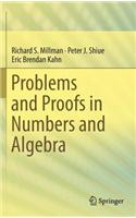 Problems and Proofs in Numbers and Algebra