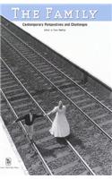 The Family: Contemporary Perspectives and Challenges