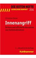 Innenangriff: Sichere Und Effiziente Vornahme Von Hohlstrahlrohren