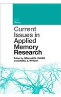 Current Issues in Applied Memory Research