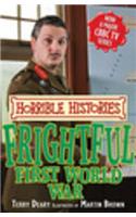 Frightful First World War
