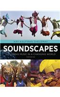 Soundscapes: Exploring Music in a Changing World