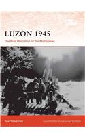 Luzon 1945: The Final Liberation of the Philippines