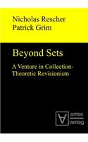 Beyond Sets: A Venture in Collection-Theoretic Revisionism