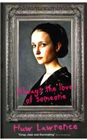 Always the Love of Someone