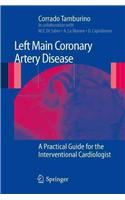 Left Main Coronary Artery Disease